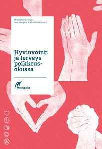 Hyvinvointi ja terveys poikkeusoloissa -julkaisun kansi.