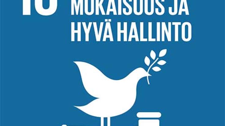 Rauha, oikeudenmukaisuus ja hyvä hallinto