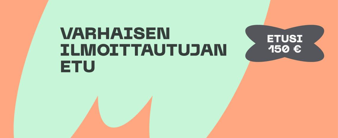 Varhaisen ilmoittautujan etu