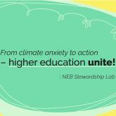 NEB Stewardship Lab visual: From climate anxiety to action - higher education unite!